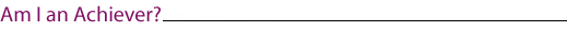 Am I an Achiever Quiz