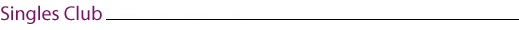 Singles Club Test